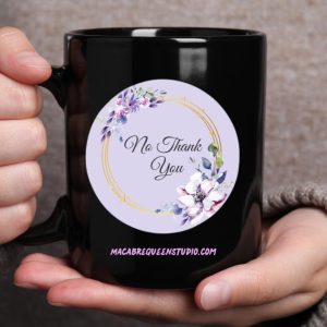 No Thank You — Sarcastic Sticker